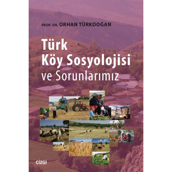 Türk Köy Sosyolojisi ve Sorunlarımız