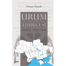 Urum Türkçesi | İnceleme-Metin-Dizin