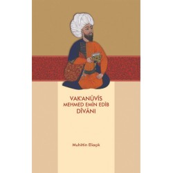 Vak'anüvîs Mehmed Emîn Edîb Dîvânı