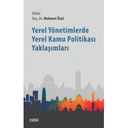 Yerel Yönetimlerde Yerel Kamu Politikası Yaklaşımları