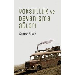 Yoksulluk ve Dayanışma Ağları