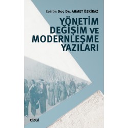 Yönetim, Değişim ve Modernleşme Yazıları