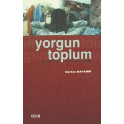 Yorgun Toplum