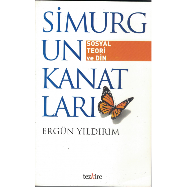 Simurgun Kanatları  | Sosyal Teori ve Din