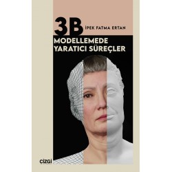 3B Modellemede Yaratıcı Süreçler