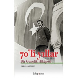 70’li Yıllar | Bir Gençlik Hikayesi
