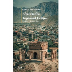 Afganistan’da Toplumsal Değişme - Etnisite | Siyaset | Din