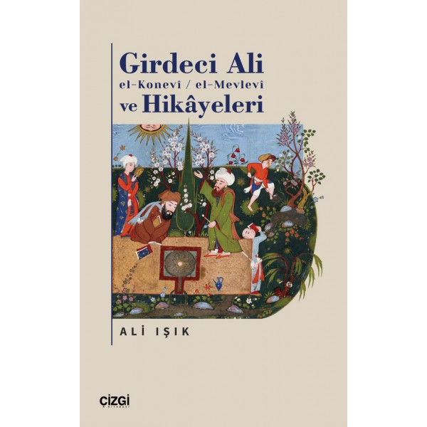 Girdeci Ali  ve Hikayeleri | (El-Mevlevi / El-Konevi)