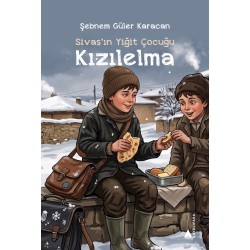 Sivas’ın Yiğit Çocuğu - Kızılelma