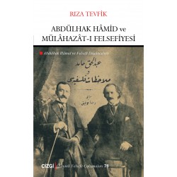 Abdülhak Hâmid ve Mülâhazât-ı Felsefiyesi | Abdülhak Hamid ve Felsefi Düşünceleri