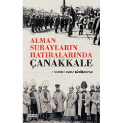 Alman Subayların Hatıralarında Çanakkale