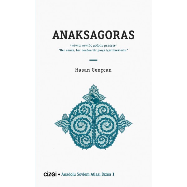 Anaksagoras | Anadolu Söylem Atlası 1