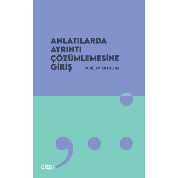 Anlatılarda Ayrıntı Çözümlemesine Giriş