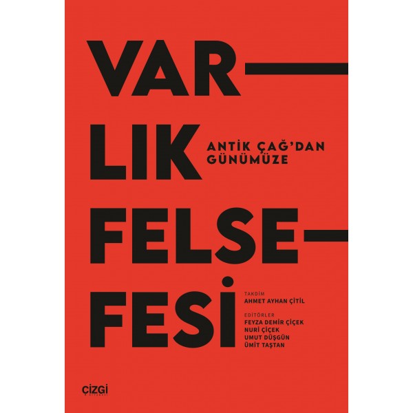 Antik Çağdan Günümüze Varlık Felsefesi