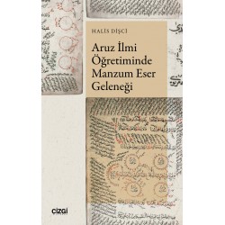 Aruz İlmi Öğretiminde Manzum Eser Geleneği