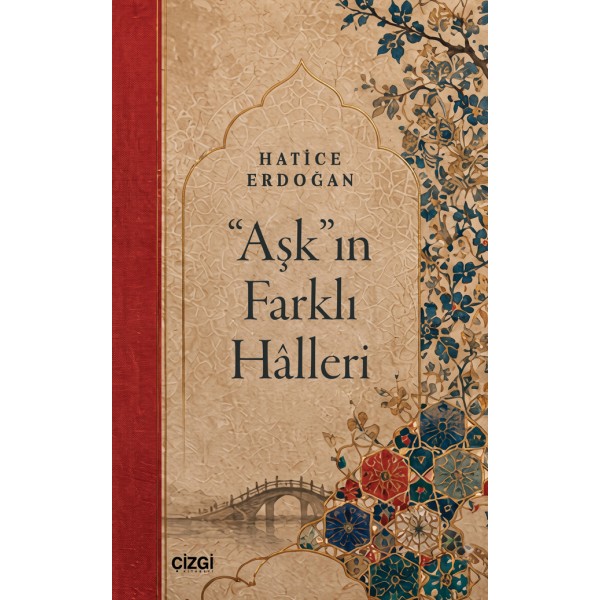 "Aşk"ın Farklı Hâlleri "Aşk"ın Farklı Hâlleri