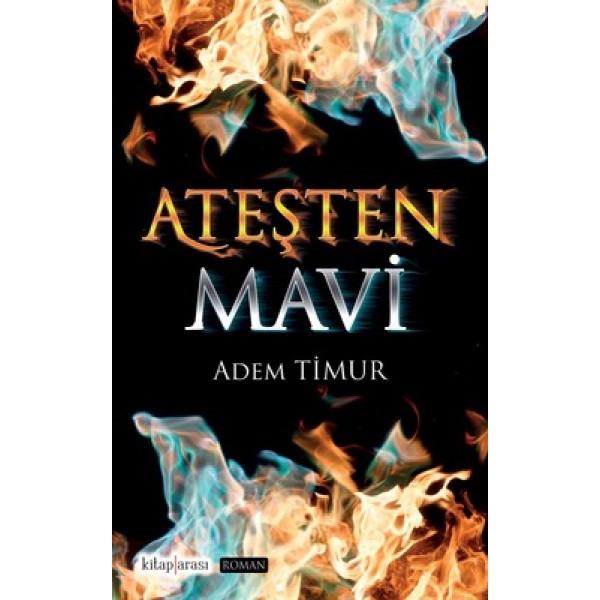 Ateşten Mavi