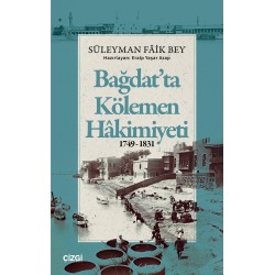 Bağdat’ta Kölemen Hakimiyeti 1749-1831