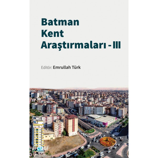 Batman Kent Araştırmaları –3