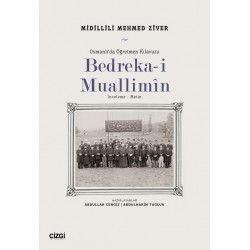 Bedreka-i Muallimin - Osmanlı’da Öğretmen Kılavuzu