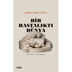 Bir Hastalıktı Dünya