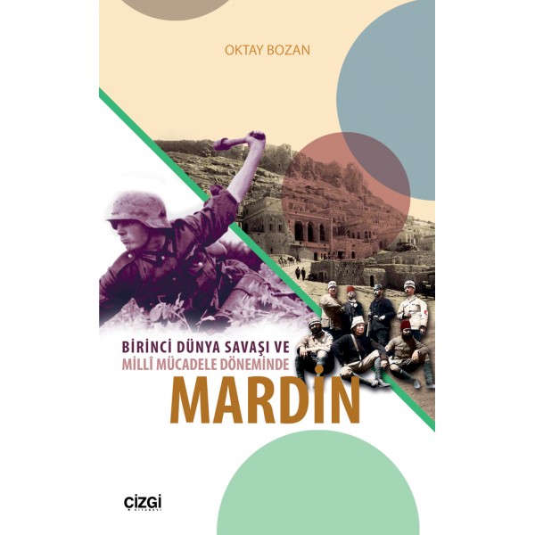 Birinci Dünya Savaşı ve Millî Mücadele Döneminde Mardin