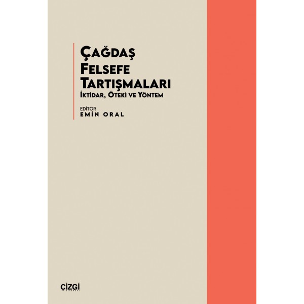 Çağdaş Felsefe Tartışmaları | İktidar, Öteki ve Yöntem