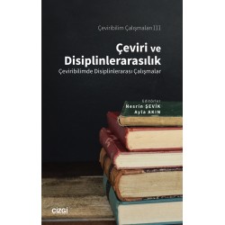 Çeviri ve Disiplinlerarasılık - II| Çeviribilimde Disiplinlerarası Çalışmalar