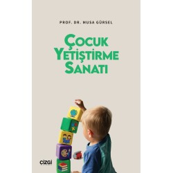 Çocuk Yetiştirme Sanatı