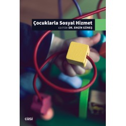 Çocuklarla Sosyal Hizmet