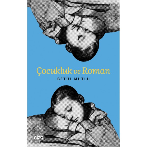 Çocukluk ve Roman