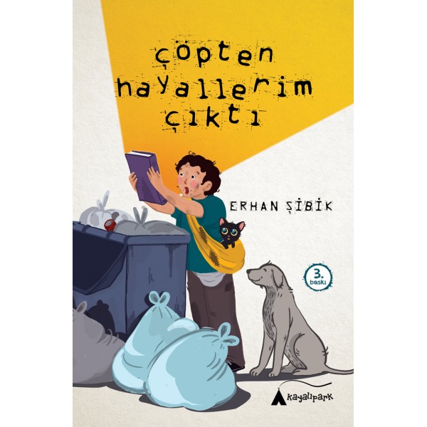 Çöpten Hayallerim Çıktı  