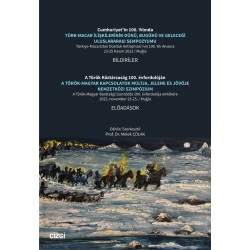 Cumhuriyetin 100. Yılında Türk-Macar İlişkilerinin Dünü, Bugünü ve Geleceği