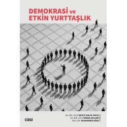 Demokrasi ve Etkin Yurttaşlık