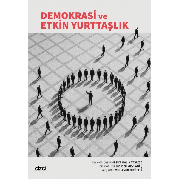Demokrasi ve Etkin Yurttaşlık