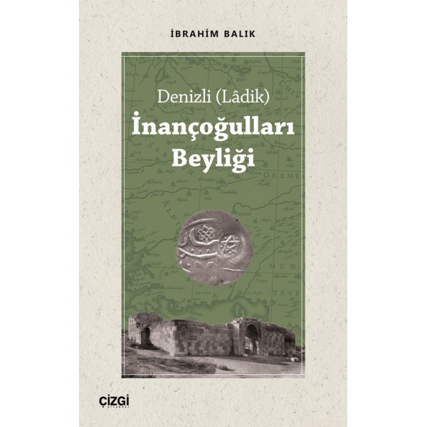 Denizli (Lâdik) İnançoğulları Beyliği