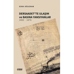 Dersaadet'te Ulaşım ve Basına Yansıyanlar 1860 - 1876