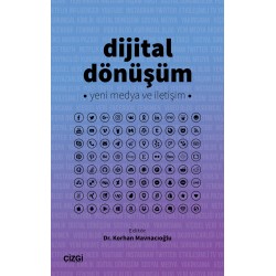 Dijital Dönüşüm | Yeni Medya ve İletişim