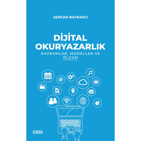 Dijital Okuryazarlık (Kavramlar, Modeller ve Ölçüm) 