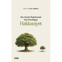 Din-Devlet İlişkilerinde Yeni Paradigma Hakkaniyet
