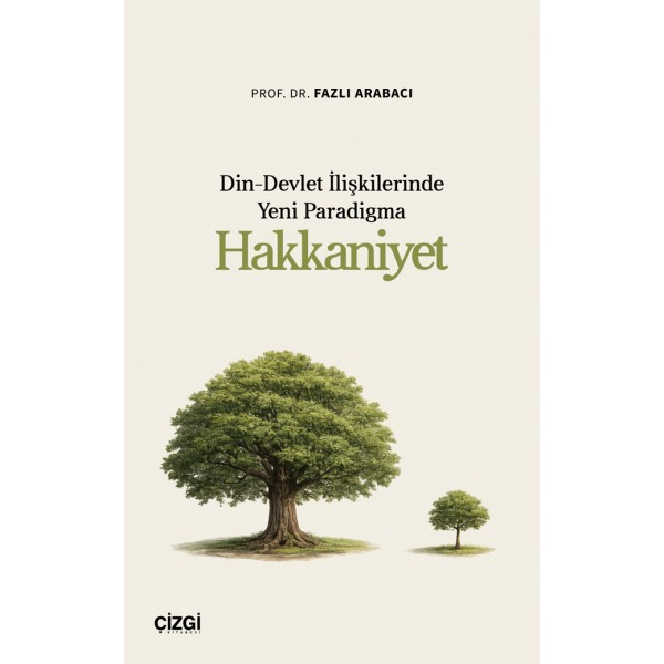 Din-Devlet İlişkilerinde Yeni Paradigma Hakkaniyet