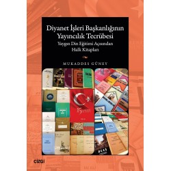 Diyanet İşleri Başkanlığının Yayıncılık Tecrübesi | Yaygın Din Eğitimi Açısından Halk Kitapları