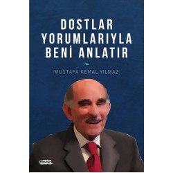 Dostlar Yorumlarıyla Beni Anlatır