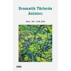 Dramatik Türlerde Anlatıcı