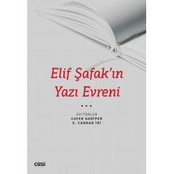 Elif Şafak’ın Yazı Evreni