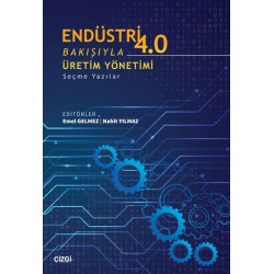 Endüstri 4.0 Bakışıyla Üretim Yönetimi