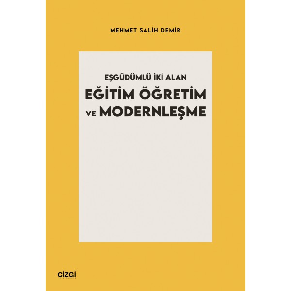 Eşgüdümlü İki Alan Eğitim Öğretim ve Modernleşme