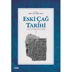 Eski Çağ Tarihi Araştırmaları - I