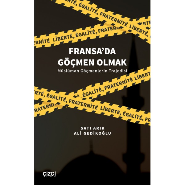 Fransa'da Göçmen Olmak | Müslüman Göçmenlerin Trajedisi