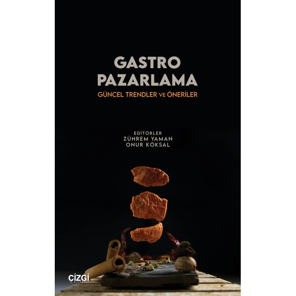 Gastro Pazarlama | Güncel Trendler ve Öneriler Gastro Pazarlama | Güncel Trendler ve Öneriler
